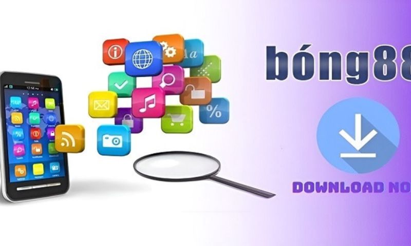 Tải app Bong88 từ đúng đường link uy tín của nhà cái 